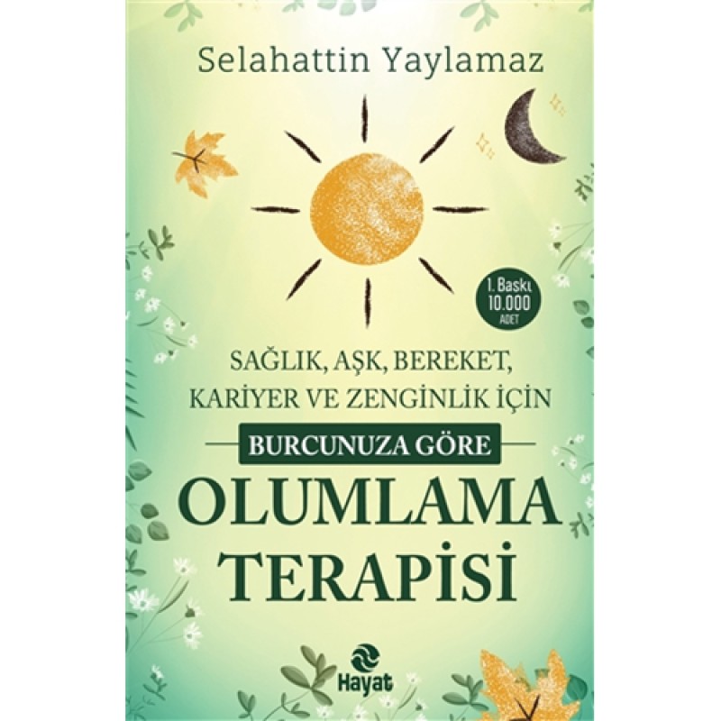Burcunuza Göre Olumlama Terapisi Burcunuza Göre Olumlama Terapisi