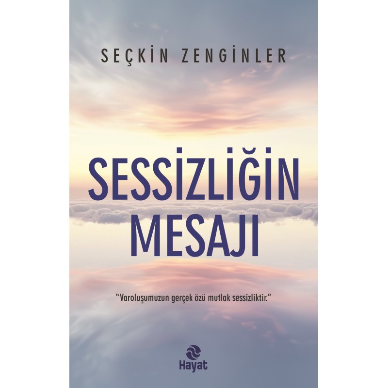 Sessizliğin Mesajı Sessizliğin Mesajı
