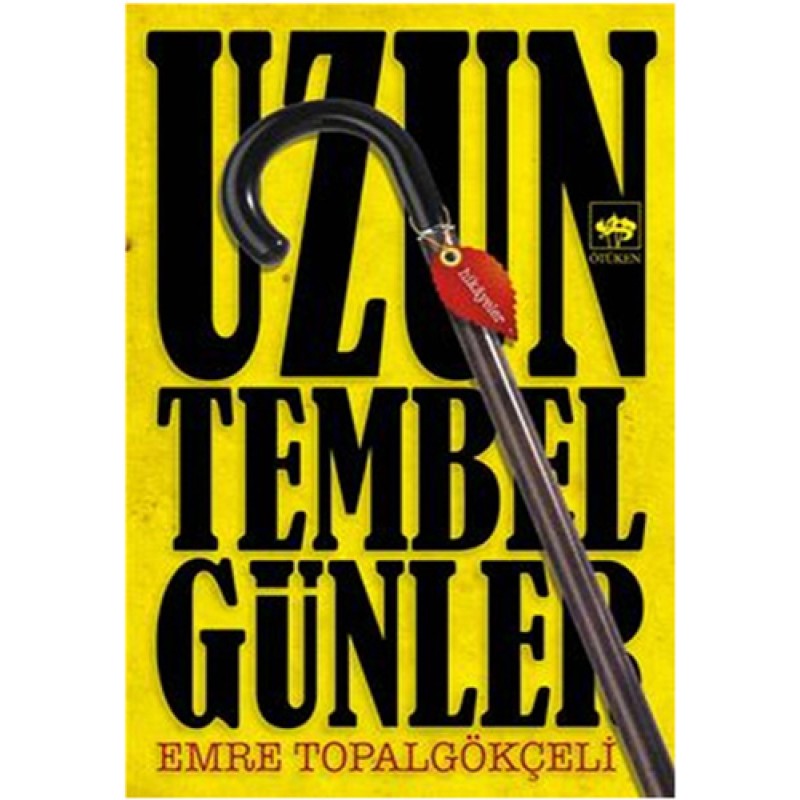 Uzun Tembel Günler