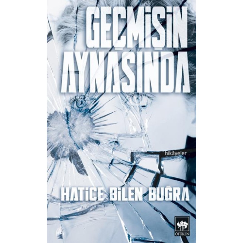 Geçmişin Aynasında Geçmişin Aynasında