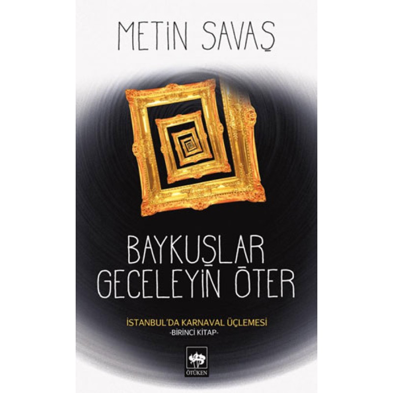 Baykuşlar Geceleyin Öter Baykuşlar Geceleyin Öter