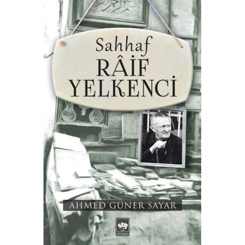 Sahhaf Raif Yelkenci Sahhaf Raif Yelkenci