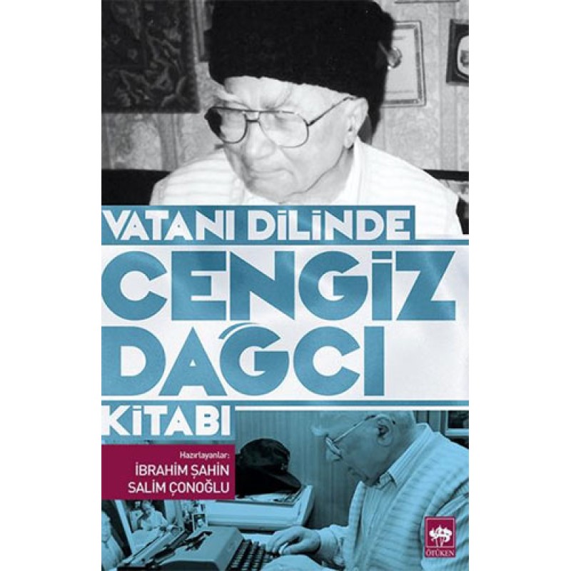 Vatanı Dilinde Cengiz Dağcı Kitabı Vatanı Dilinde Cengiz Dağcı Kitabı