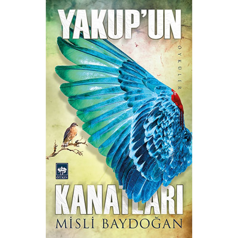 Yakup'un Kanatları