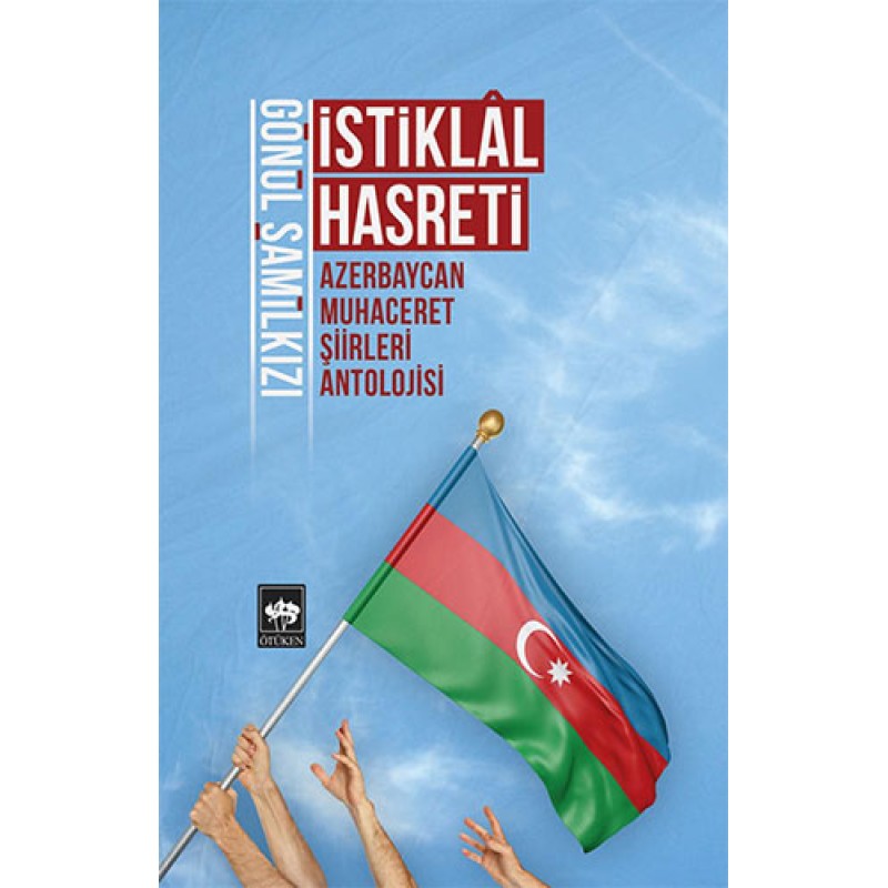 İstiklal Hasreti İstiklal Hasreti