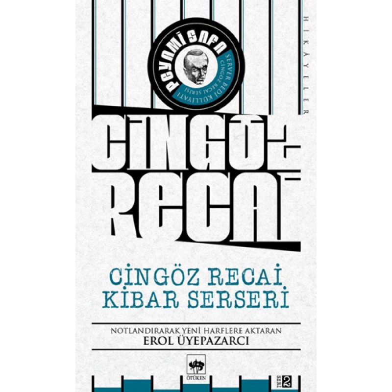 Cingöz Recai Kibar Serseri Cingöz Recai Kibar Serseri