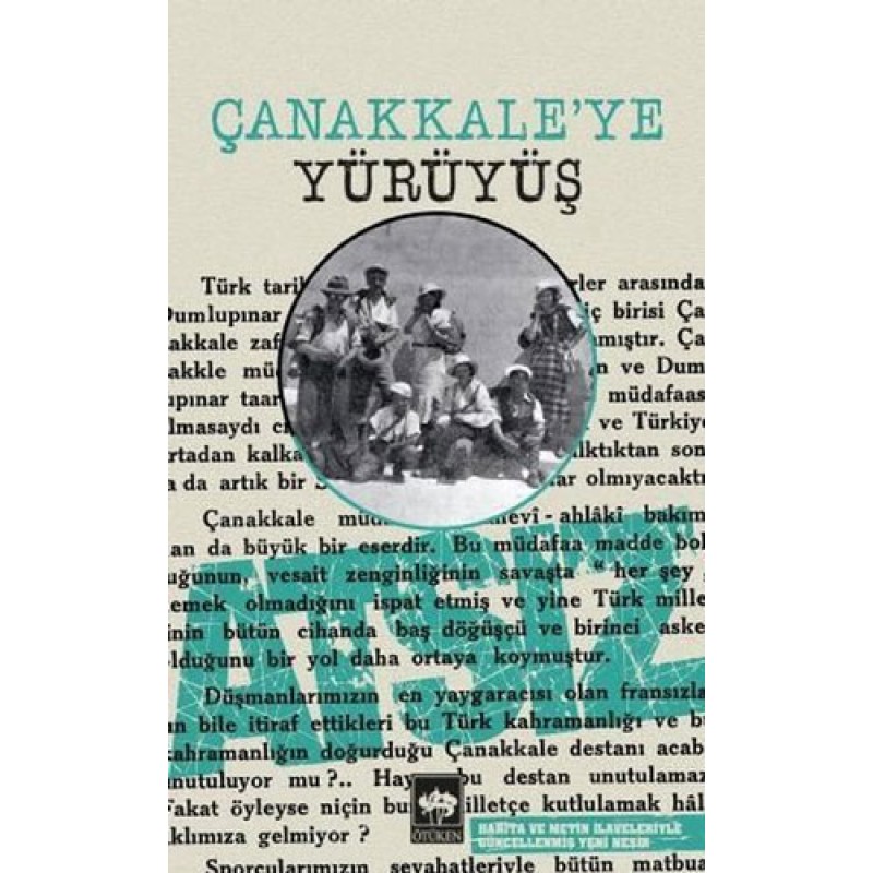 Çanakkale'ye Yürüyüş Çanakkale'ye Yürüyüş