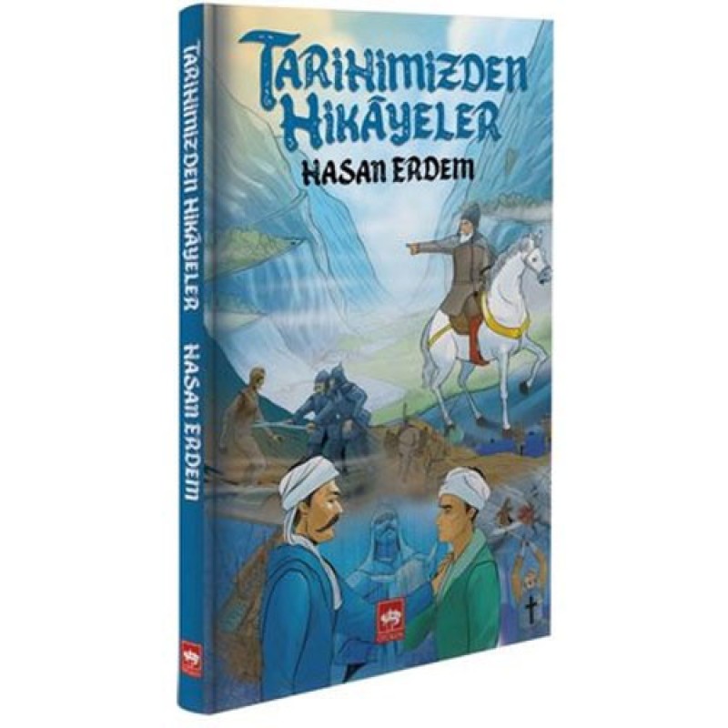 Tarihimizden Hikayeler (Ciltli) Tarihimizden Hikayeler (Ciltli)