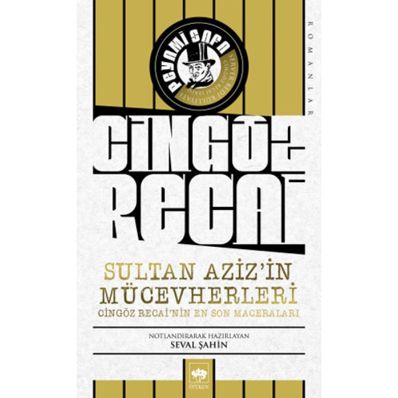 Cingöz Recai - Sultan Aziz'in Mücevherleri Cingöz Recai - Sultan Aziz'in Mücevherleri