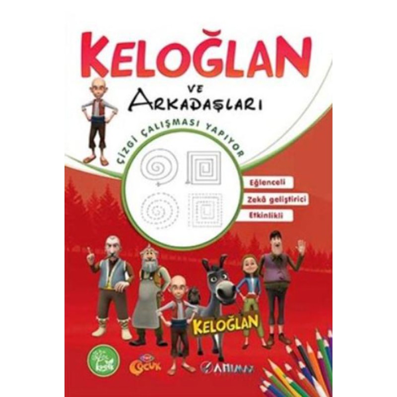 Keloğlan ve Arkadaşları Çizgi Çalışması Yapıyor Keloğlan ve Arkadaşları Çizgi Çalışması Yapıyor