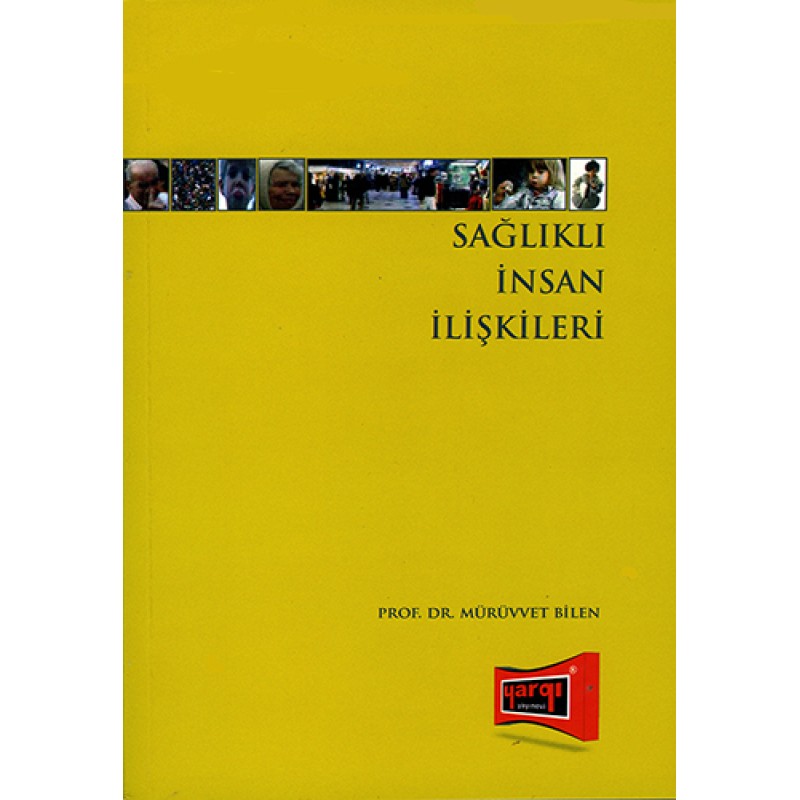 Sağlıklı İnsan İlişlkileri