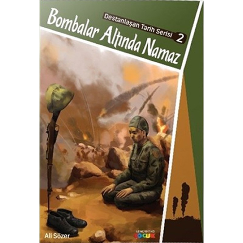 Bombalar Altında Namaz