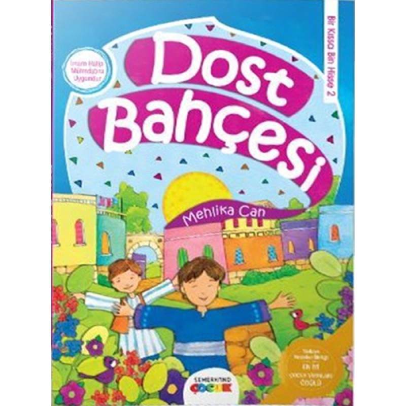 Dost Bahçesi
