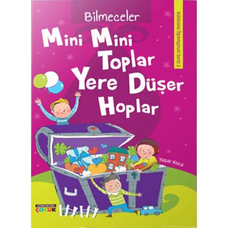Mini Mini Toplar Yere Düşer Hoplar Mini Mini Toplar Yere Düşer Hoplar