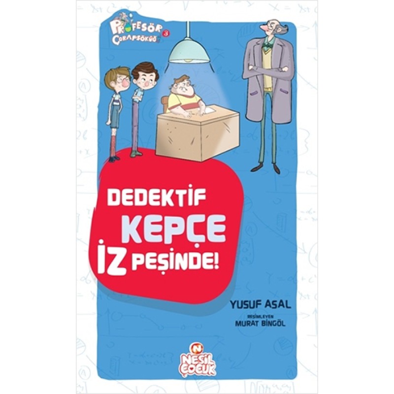 Dedektif Kepçe İz Peşinde Dedektif Kepçe İz Peşinde