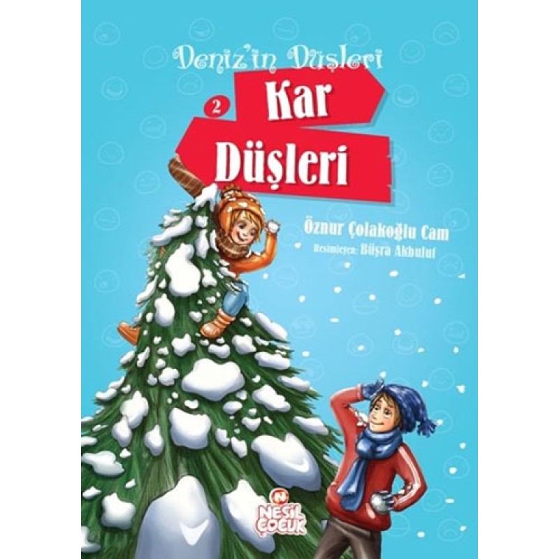 Deniz'in Düşleri 2 - Kar Düşleri