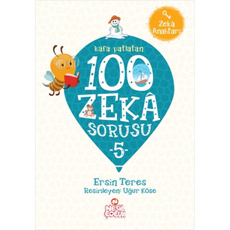 Kafa Patlatan 100 Zeka Sorusu - 5 Kafa Patlatan 100 Zeka Sorusu - 5