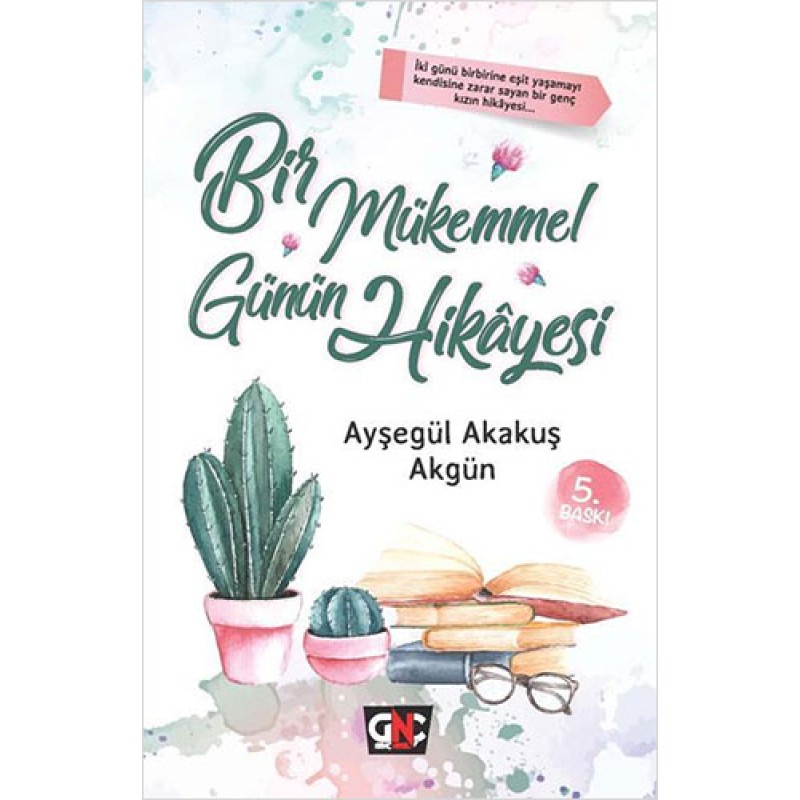 Bir Mükemmel Günün Hikayesi Bir Mükemmel Günün Hikayesi