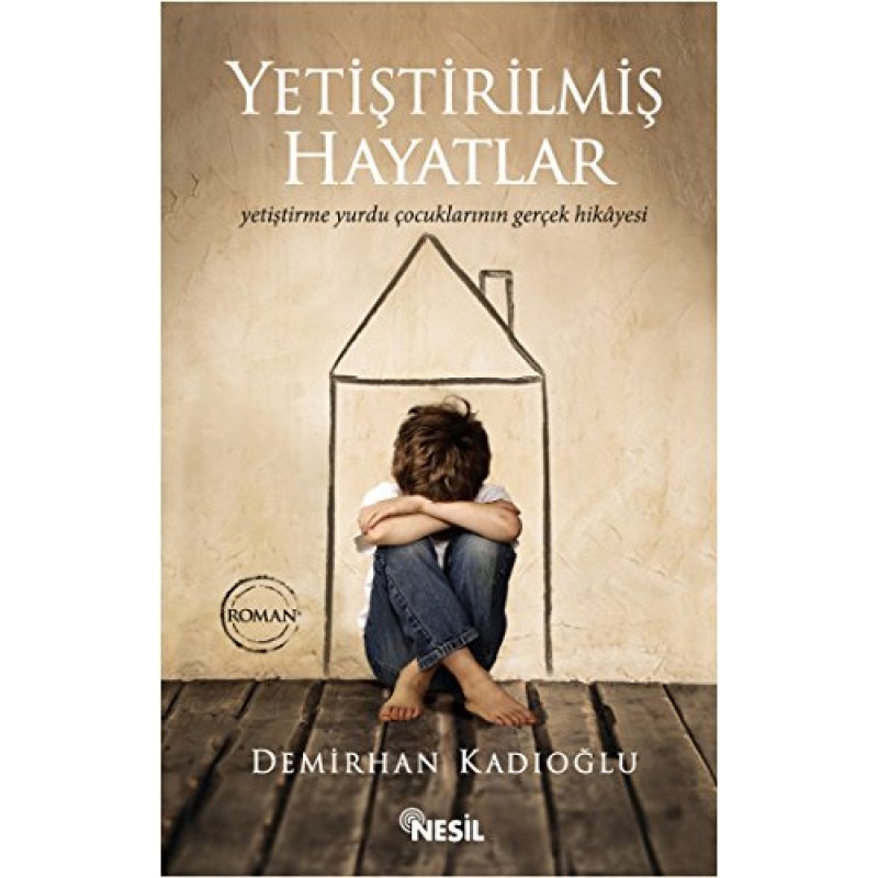 Yetiştirilmiş Hayatlar Yetiştirilmiş Hayatlar