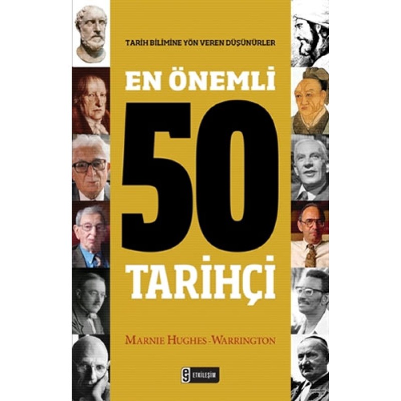 En Önemli 50 Tarihçi En Önemli 50 Tarihçi