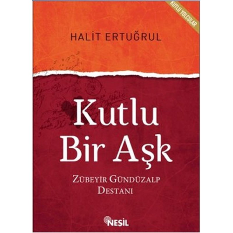 Kutlu Bir Aşk