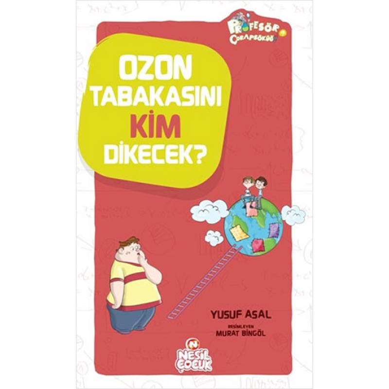 Ozon Tabakasını Kim Dikecek? Ozon Tabakasını Kim Dikecek?