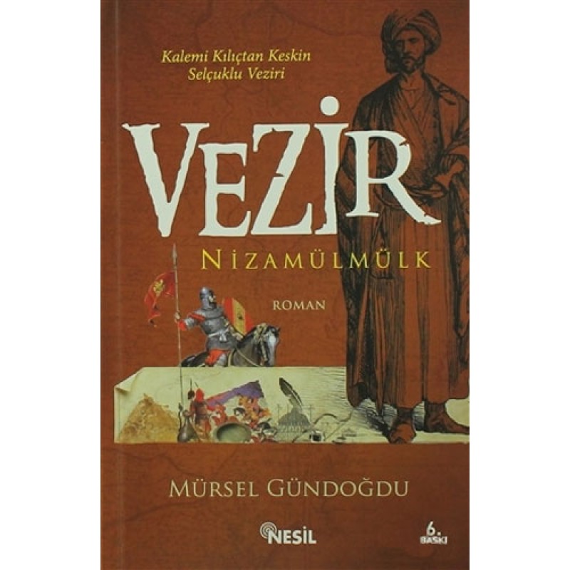 Vezir - Nizamülmülk Vezir - Nizamülmülk