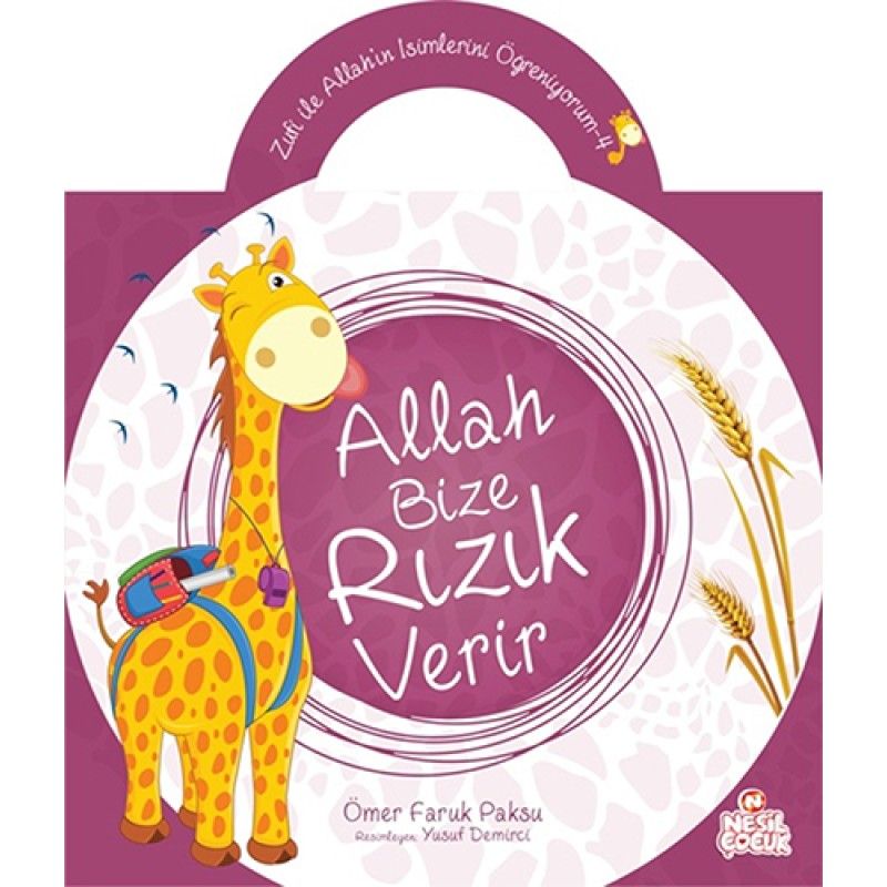 Allah Bize Rızık Verir