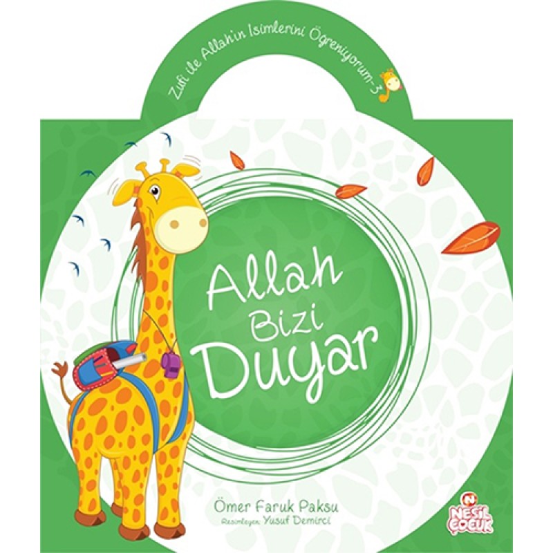 Allah Bizi Duyar