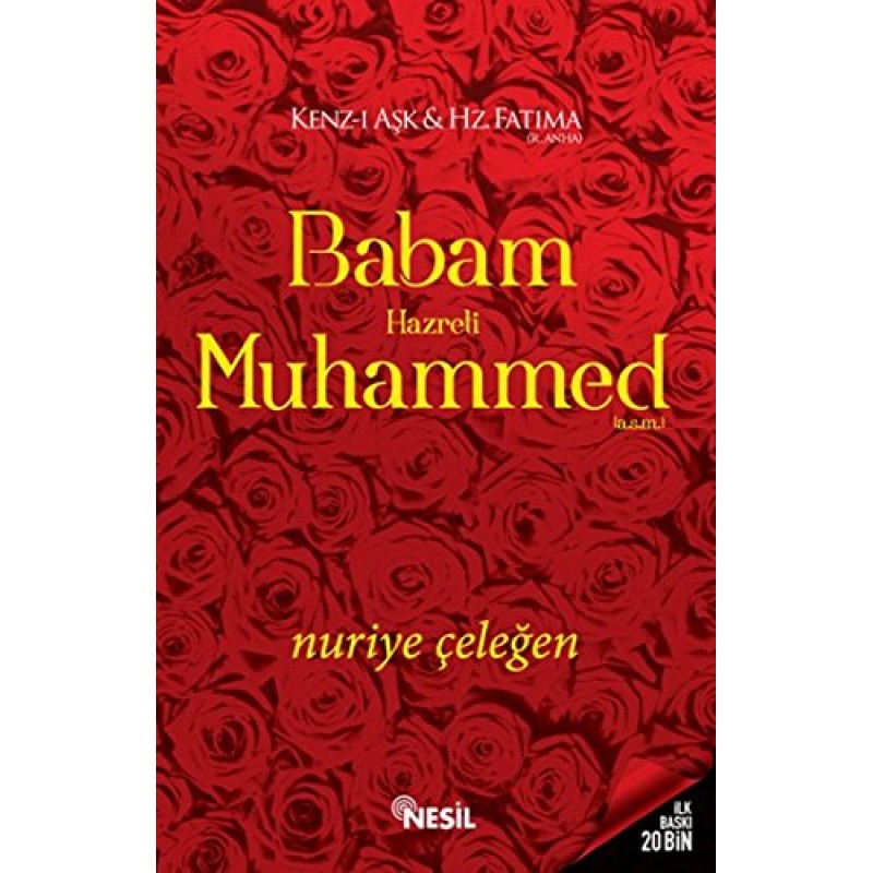 Babam Hazreti Muhammed (a.s.m.) Babam Hazreti Muhammed (a.s.m.)