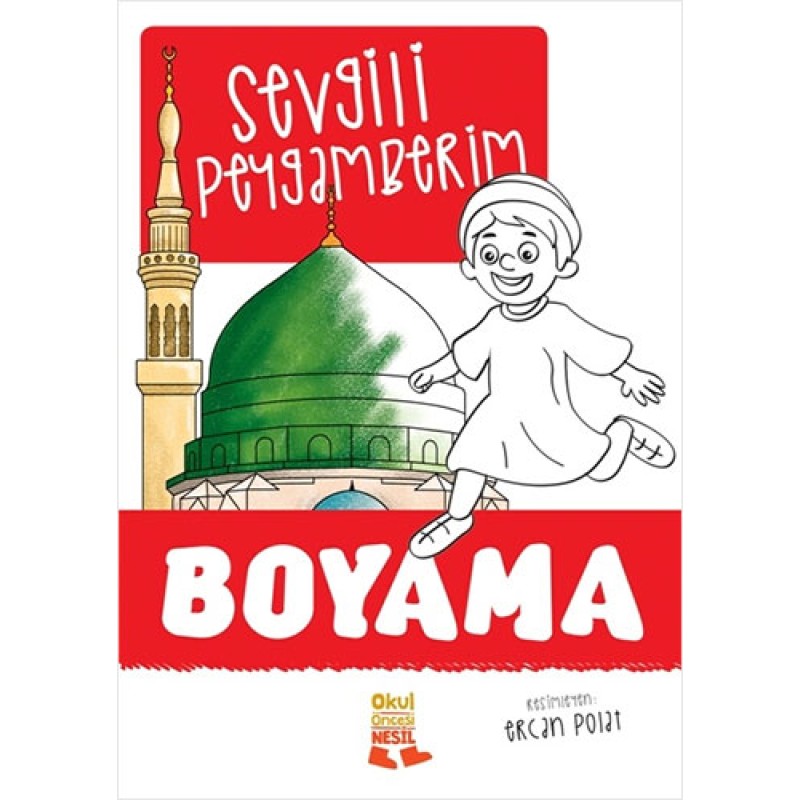 Sevgili Peygamberim - Boyama