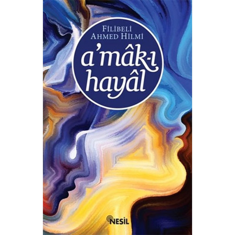 A'mak-ı Hayal A'mak-ı Hayal