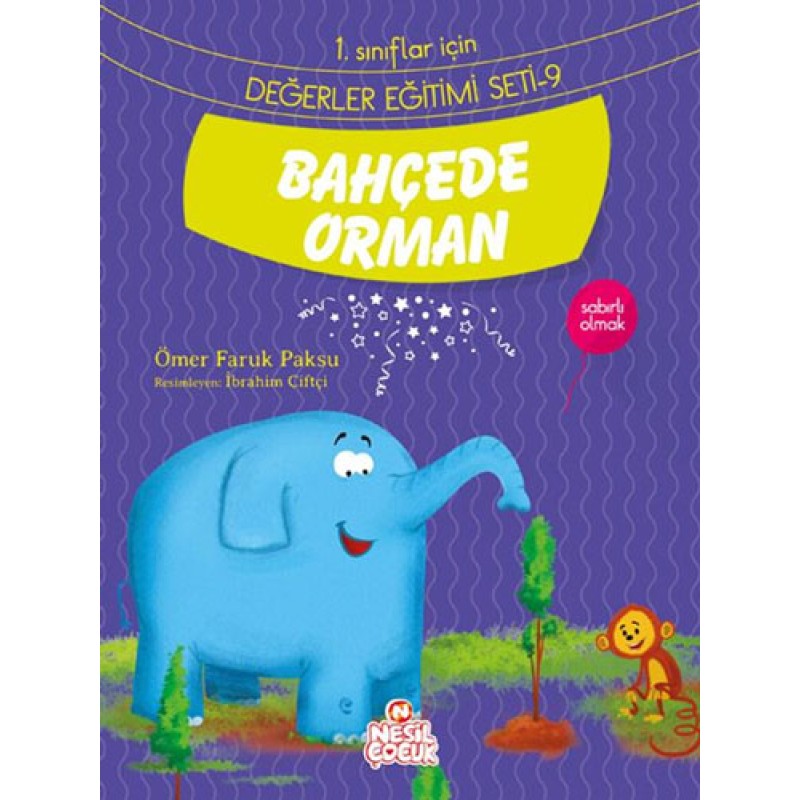 Bahçede Orman Bahçede Orman