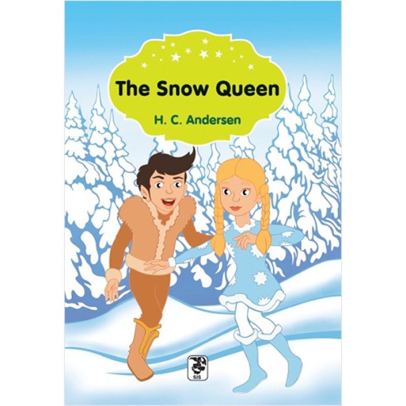 The Snow Queen The Snow Queen