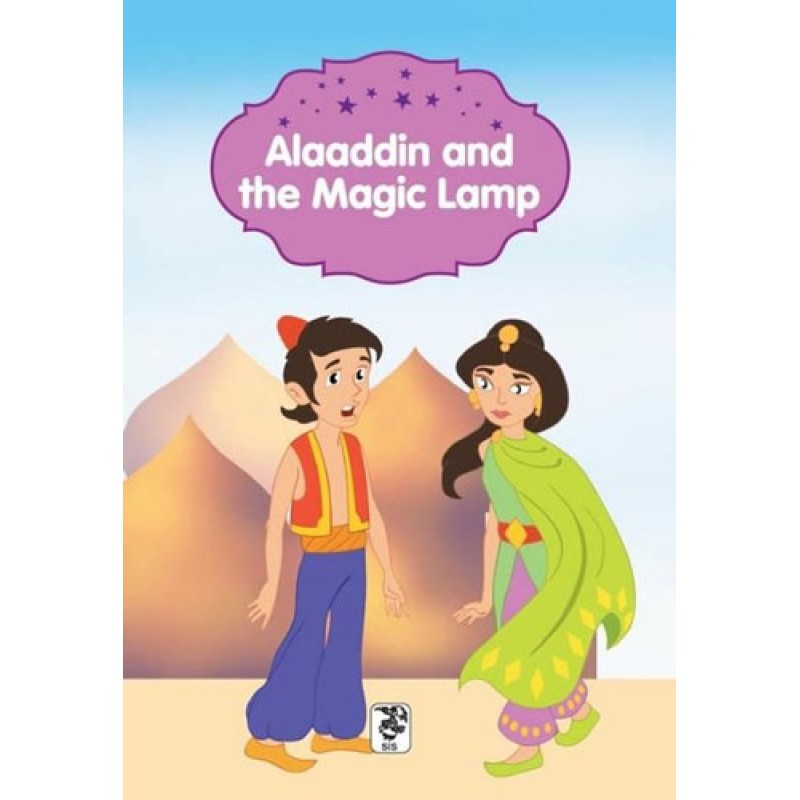 Alaaddin and the Magic Lamp Alaaddin and the Magic Lamp