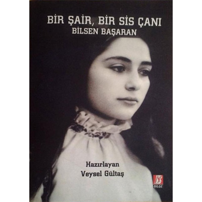 Bir Şair Bir Sis Çanı - Bilsen Başaran Bir Şair Bir Sis Çanı - Bilsen Başaran