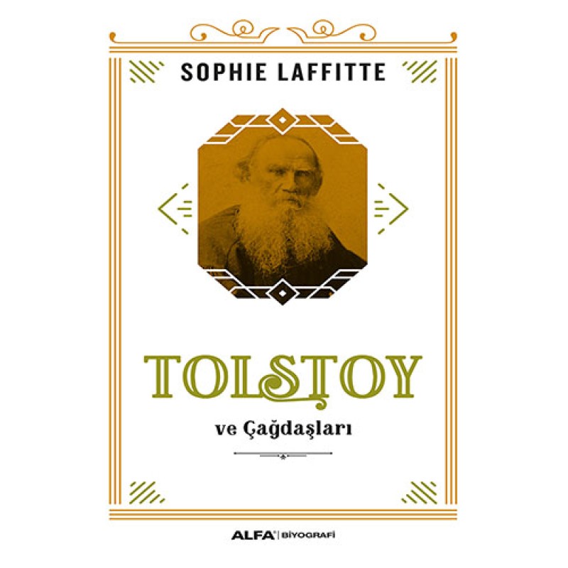 Tolstoy ve Çağdaşları Tolstoy ve Çağdaşları