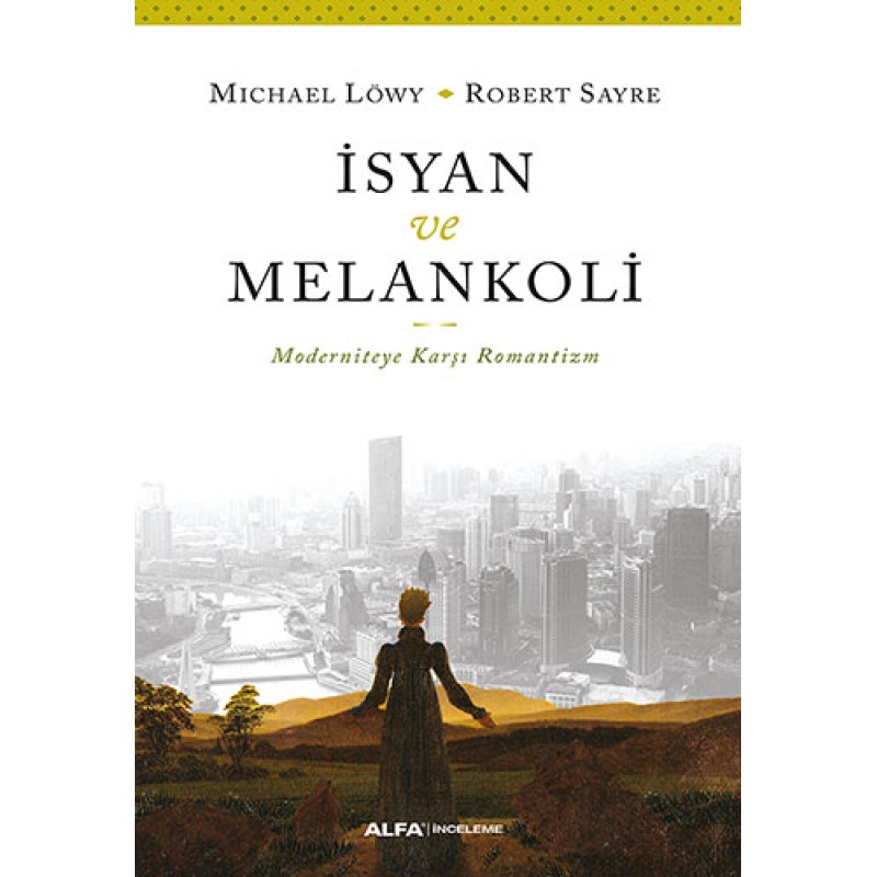 İsyan ve Melankoli İsyan ve Melankoli