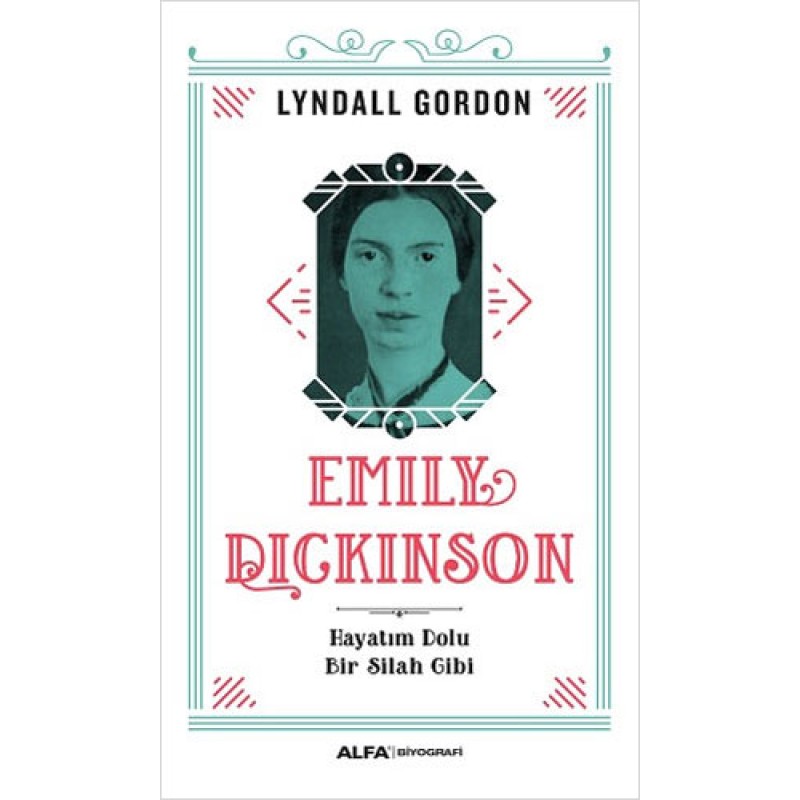Emily Dickinson Emily Dickinson
