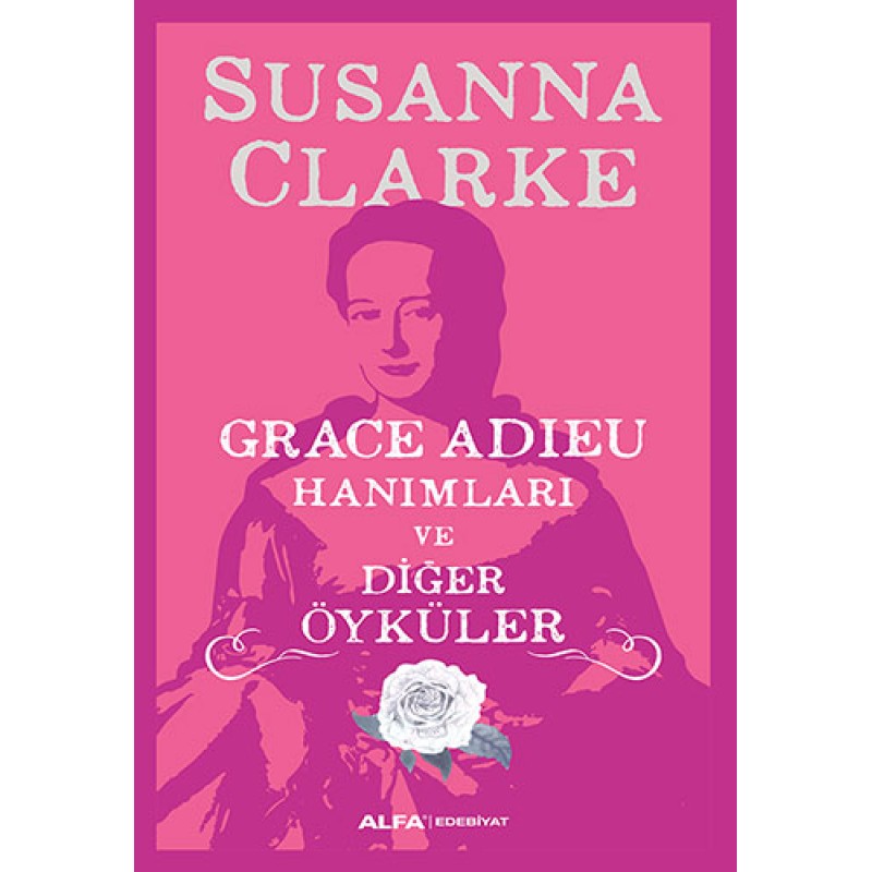 Grace Adieu Hanımları ve Diğerleri Grace Adieu Hanımları ve Diğerleri
