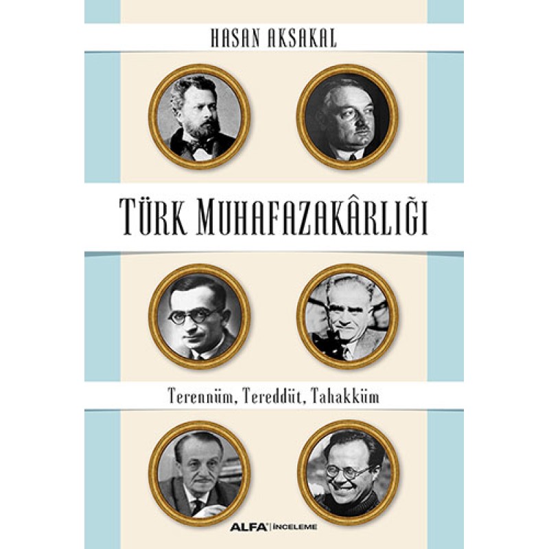 Türk Muhafazakârlığı Türk Muhafazakârlığı