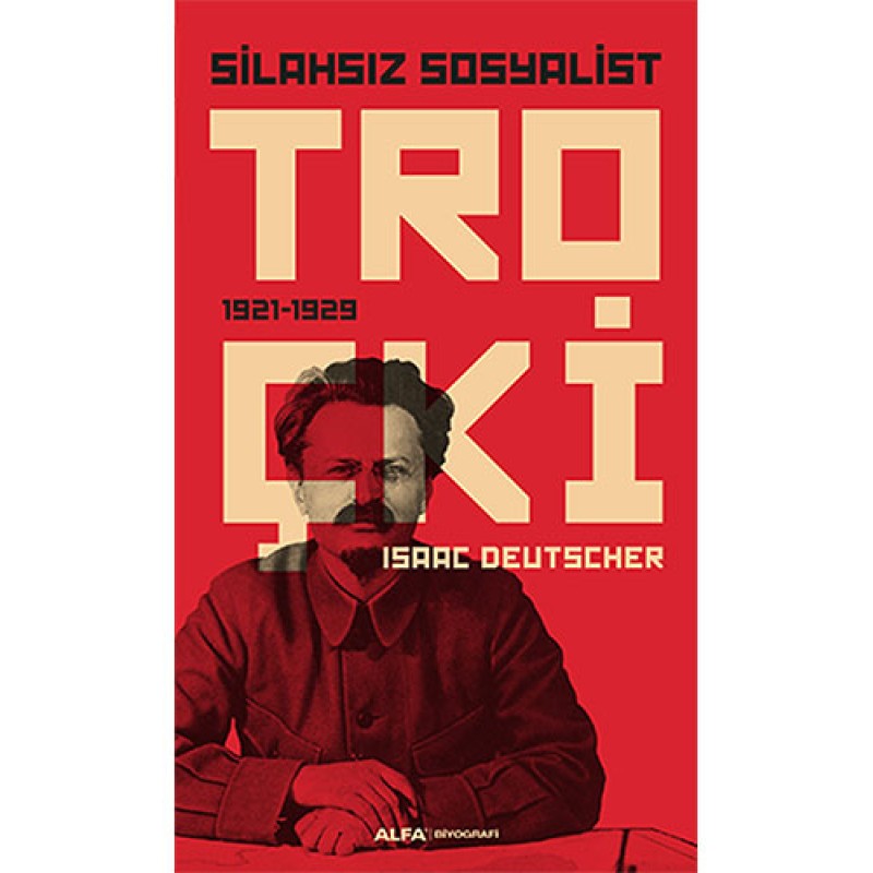 Silahsız Sosyalist Troçki Silahsız Sosyalist Troçki