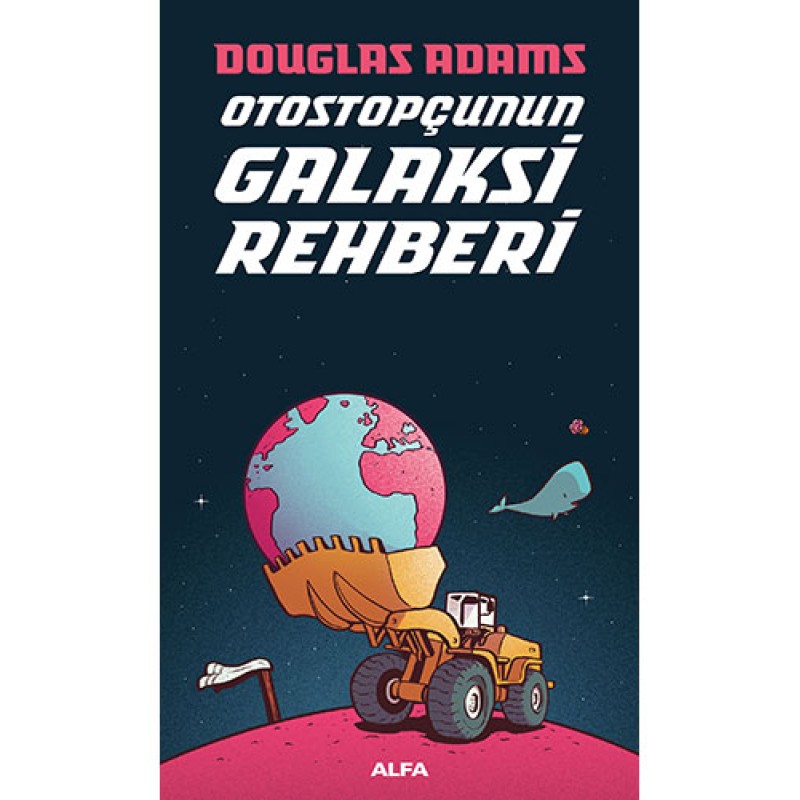 Otostopçunun Galaksi Rehberi Otostopçunun Galaksi Rehberi
