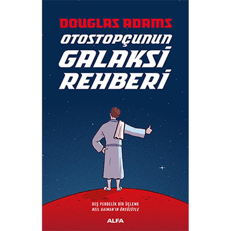 Otostopçunun Galaksi Rehberi - 5 Kitap (Ciltli) Otostopçunun Galaksi Rehberi - 5 Kitap (Ciltli)