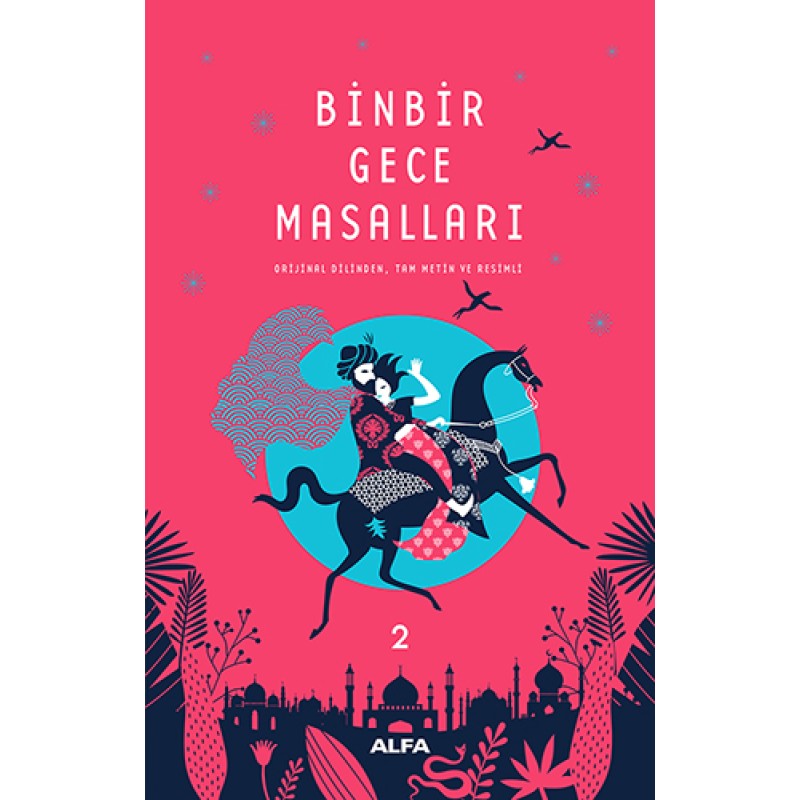 Binbir Gece Masalları 2 (Ciltli) Binbir Gece Masalları 2 (Ciltli)