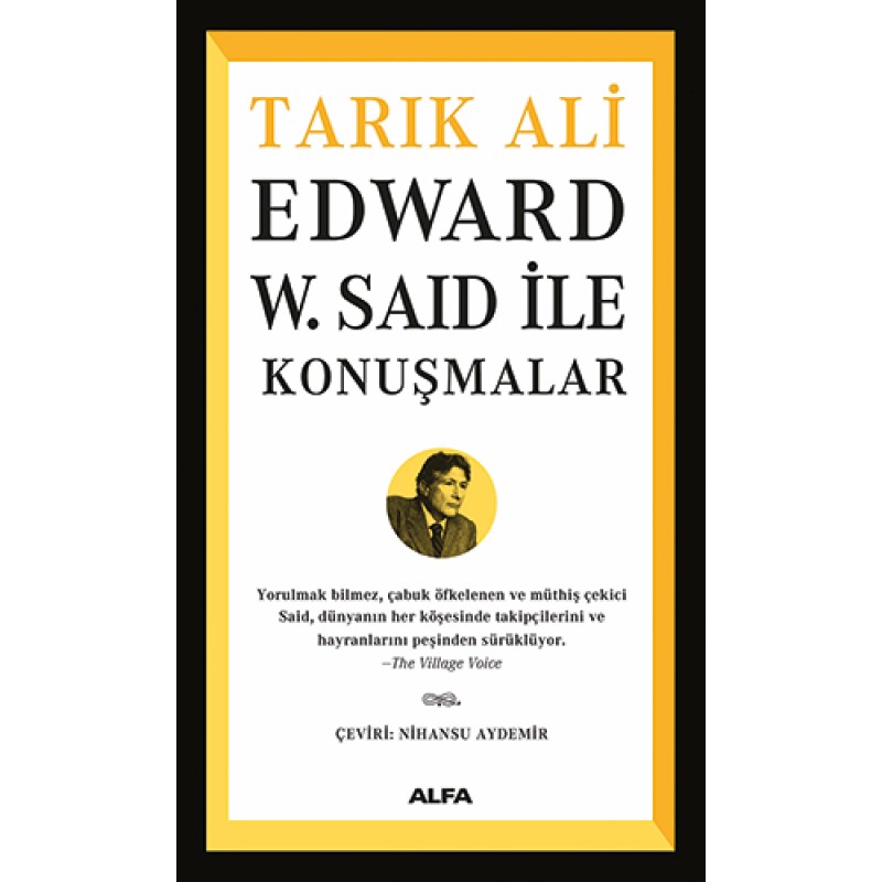 Edward W. Said ile Konuşmalar Edward W. Said ile Konuşmalar