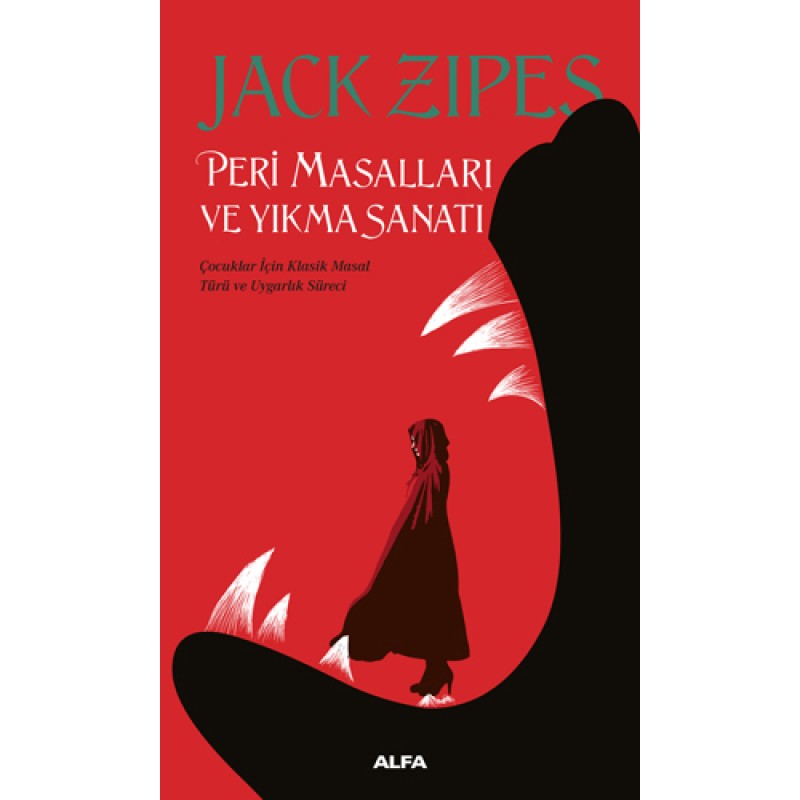 Peri Masalları Ve Yıkma Sanatı Peri Masalları Ve Yıkma Sanatı
