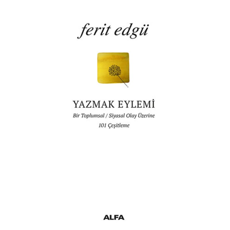 Yazmak Eylemi Yazmak Eylemi