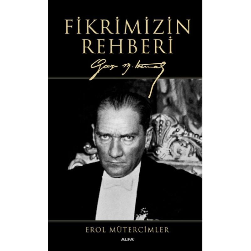 Fikrimizin Rehberi (Ciltli) Fikrimizin Rehberi (Ciltli)