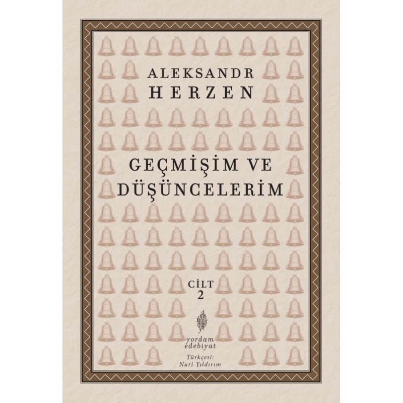 Geçmişim ve Düşüncelerim - Cilt 2 Geçmişim ve Düşüncelerim - Cilt 2